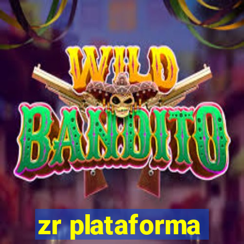 zr plataforma